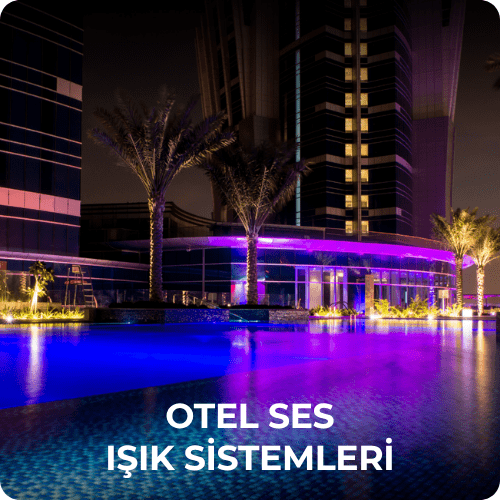 Otel Işık Sistemleri